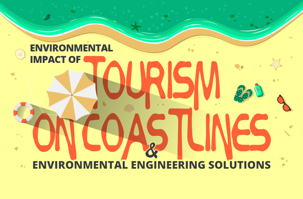 Infographic &mdash; Environmental Engineering Solutions to Tourism on Coastlines