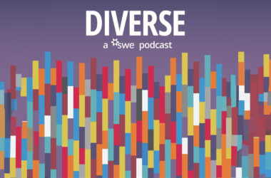 engineering careers Engineering Podcasts-Diverse: a Society of Women Engineers (SWE) podcast